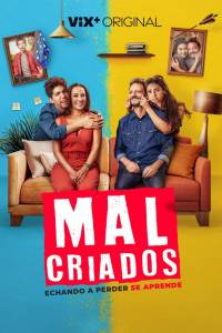 Malcriados (2023) HD 1080p Latino