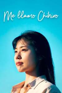 Me llamo Chihiro (2023) HD 1080p Latino-Japanese