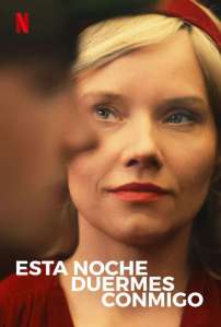 Esta noche duermes conmigo (2023) HD 1080p Latino-Polski